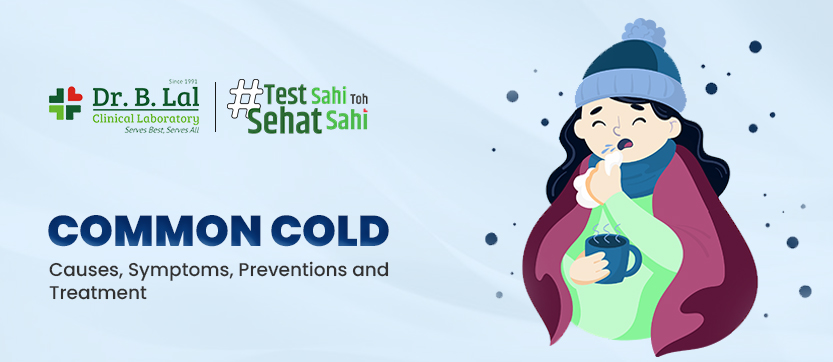 Common Cold and cough Symptoms, Preventions and Treatment