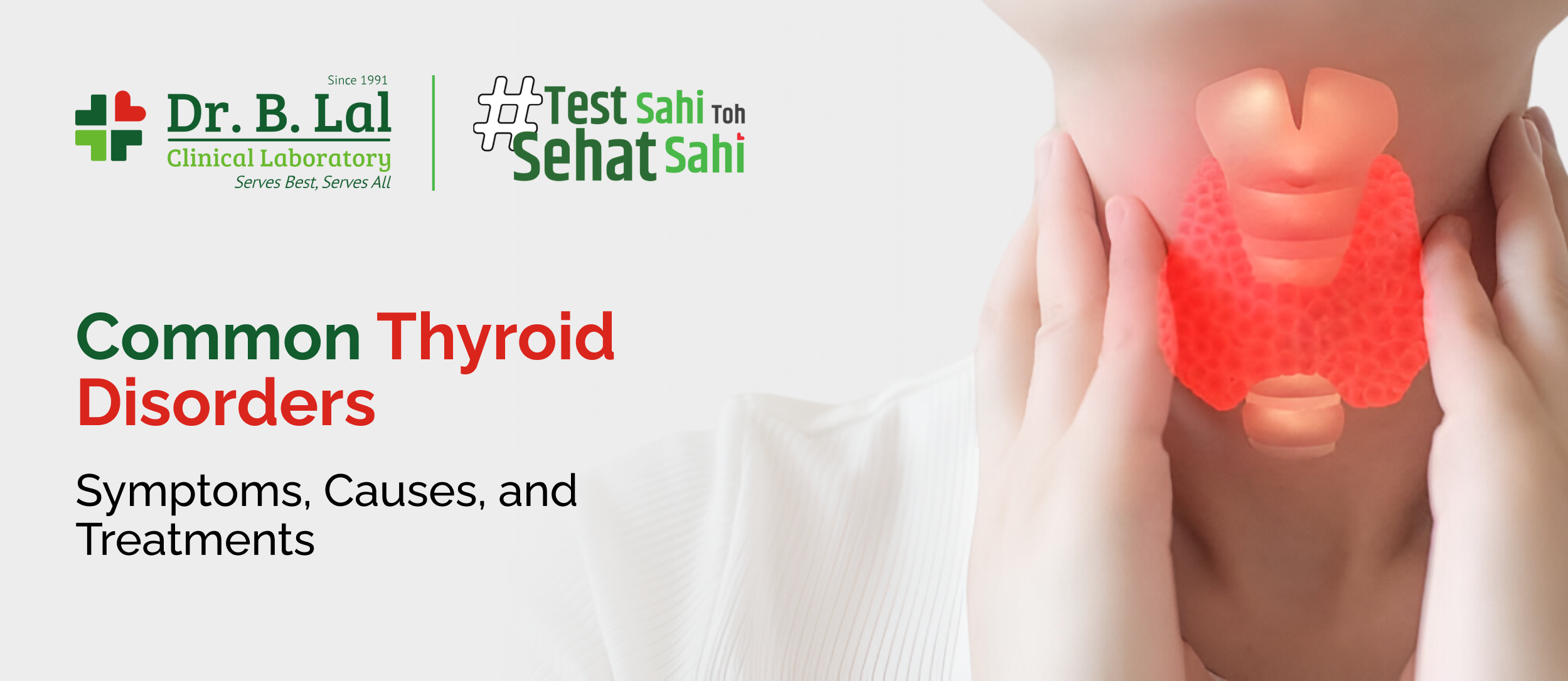 Common Thyroid Disorders: Symptoms, Causes, and Treatments