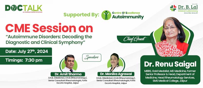 Invitation to the CME Session on Autoimmune Disorders by Dr. B. Lal Clinical Laboratory 