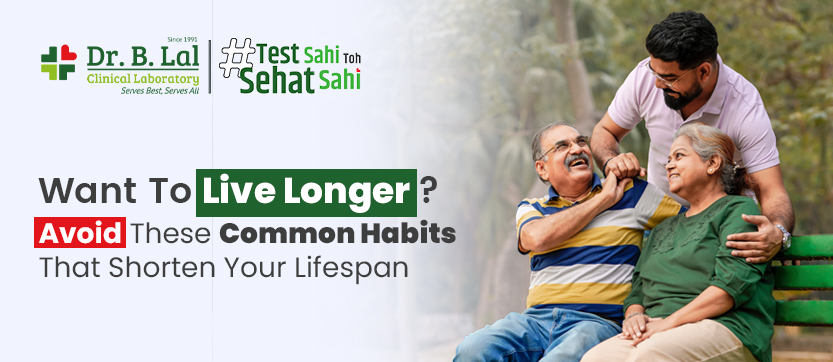 Want To Live Longer? Avoid These Common Habits That Shorten Your Lifespan