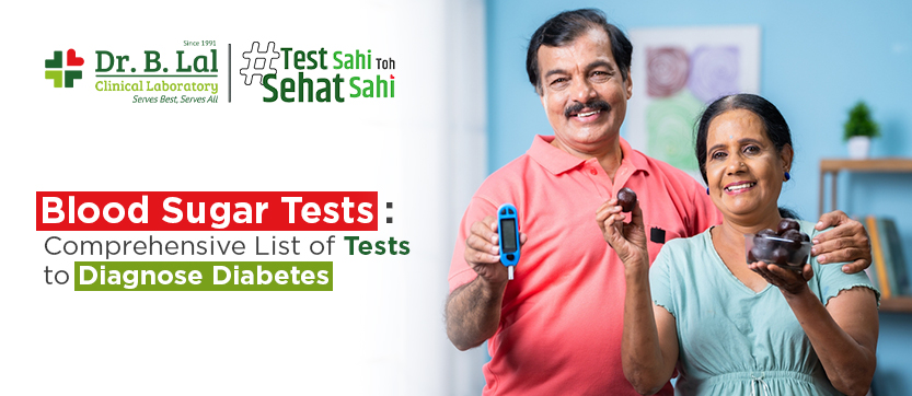 Blood Sugar Tests: Comprehensive List Of Tests To Diagnose Diabetes