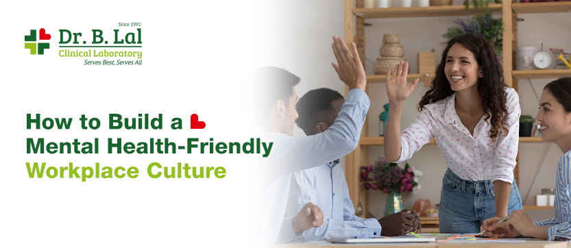  How to Build a Mental Health-Friendly Workplace Culture
