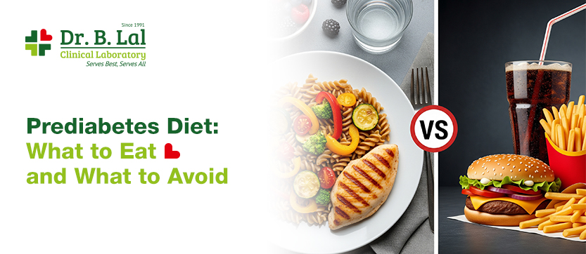 Prediabetes Diet: What To Eat And What To Avoid?