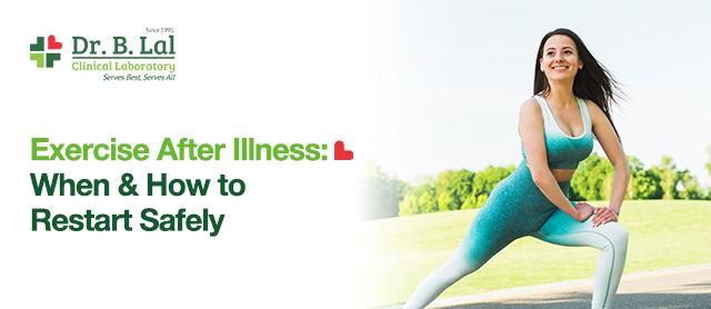 How to Restart Fitness After Illness: Safe and Effective Tips